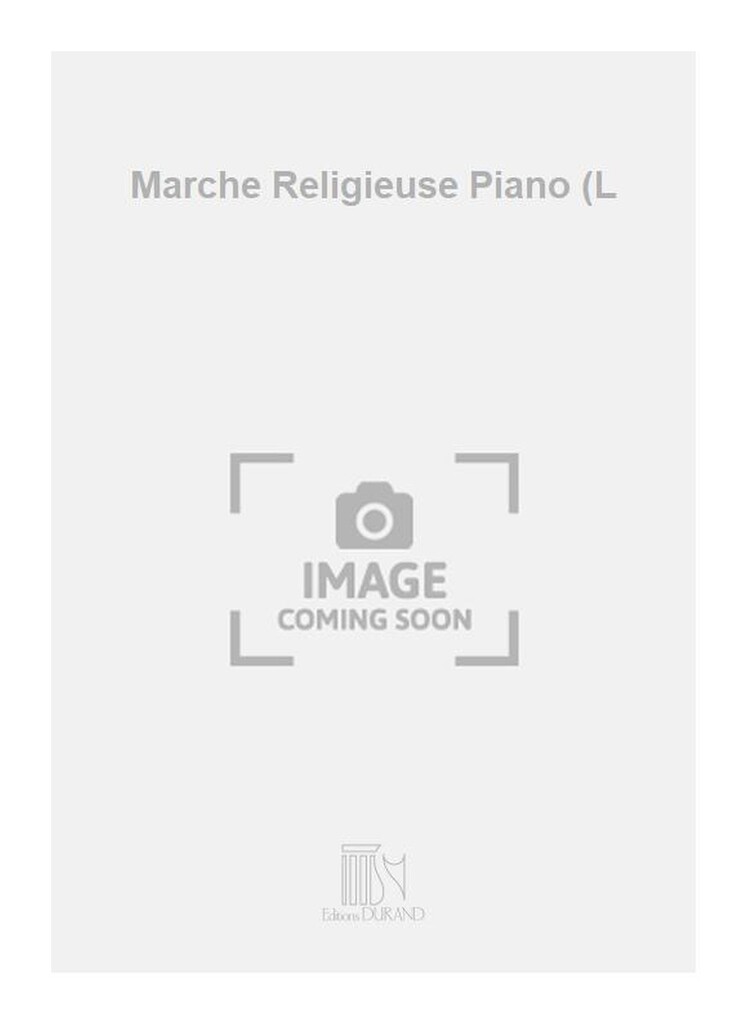 Marche Religieuse Piano (L
